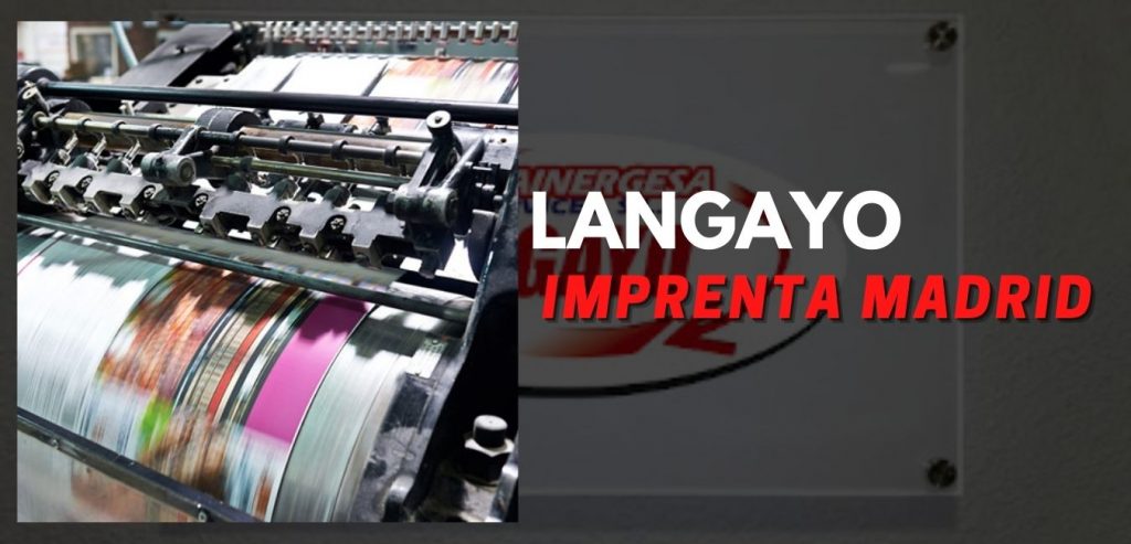 Langayo Imprenta Madrid